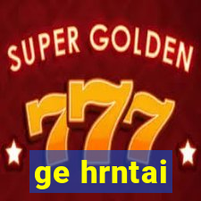 ge hrntai
